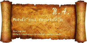 Mohácsi Arszlán névjegykártya